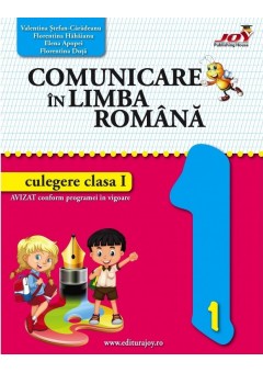 Comunicare in limba romana - Culegere - Clasa I (MCDP)